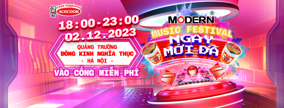 MODERN MUSIC FESTIVAL “NGAY MỚI ĐÃ”