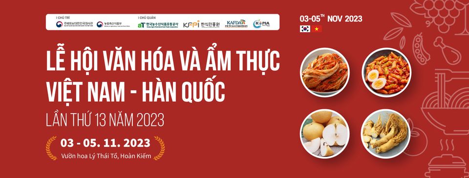 LỄ HỘI VĂN HÓA VÀ ẨM THỰC VIỆT HÀN 2023