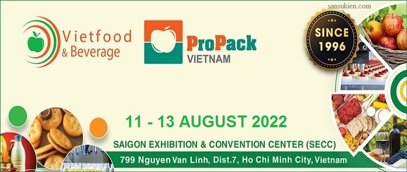 VIETFOOD & BEVERAGE & PROPACK HCM 2022 – Triển lãm Quốc tế Thực phẩm và Đồ uống tại TP. HCM