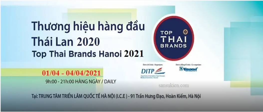 Top Thai Brands HaNoi 2021 - Triển lãm Thương hiệu hàng đầu Thái Lan tại Hà Nội Đăng ký