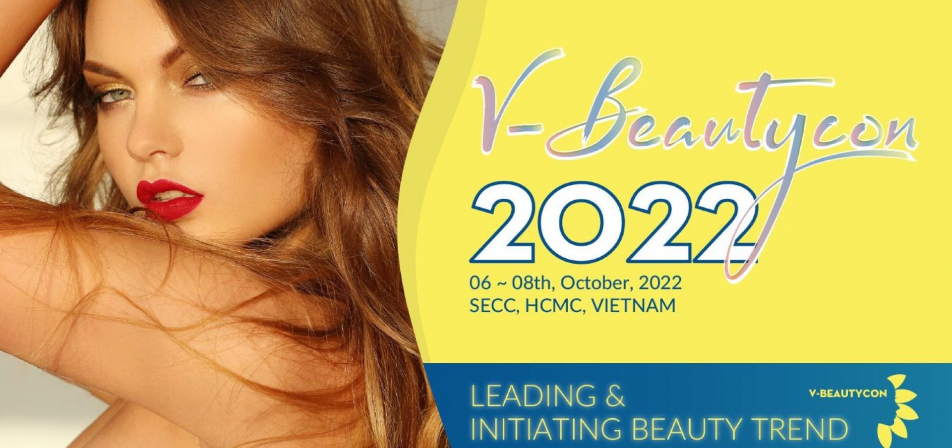 V-Beautycon 2022 - Triển lãm quốc tế chuyên ngành chăm sóc sức khỏe và làm đẹp Đăng ký