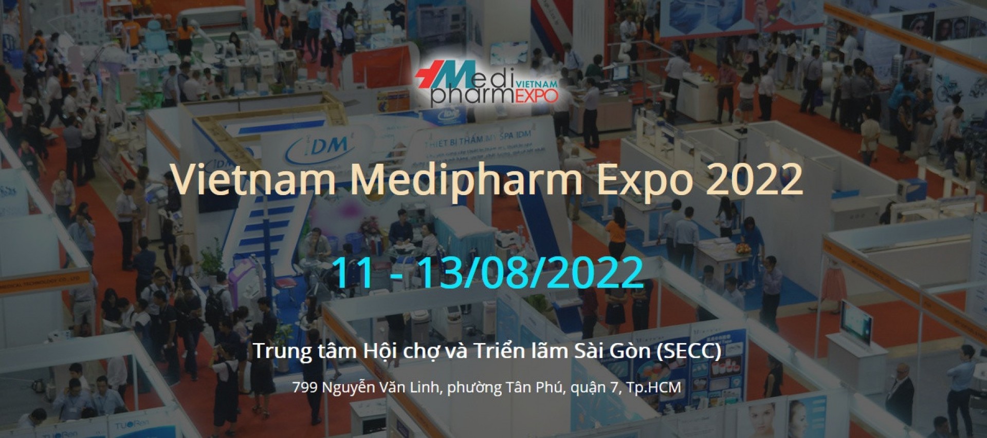 Vietnam Medipharm Expo 2022 - Triển lãm Quốc tế chuyên ngành Y Dược tại TP.HCM Đăng ký