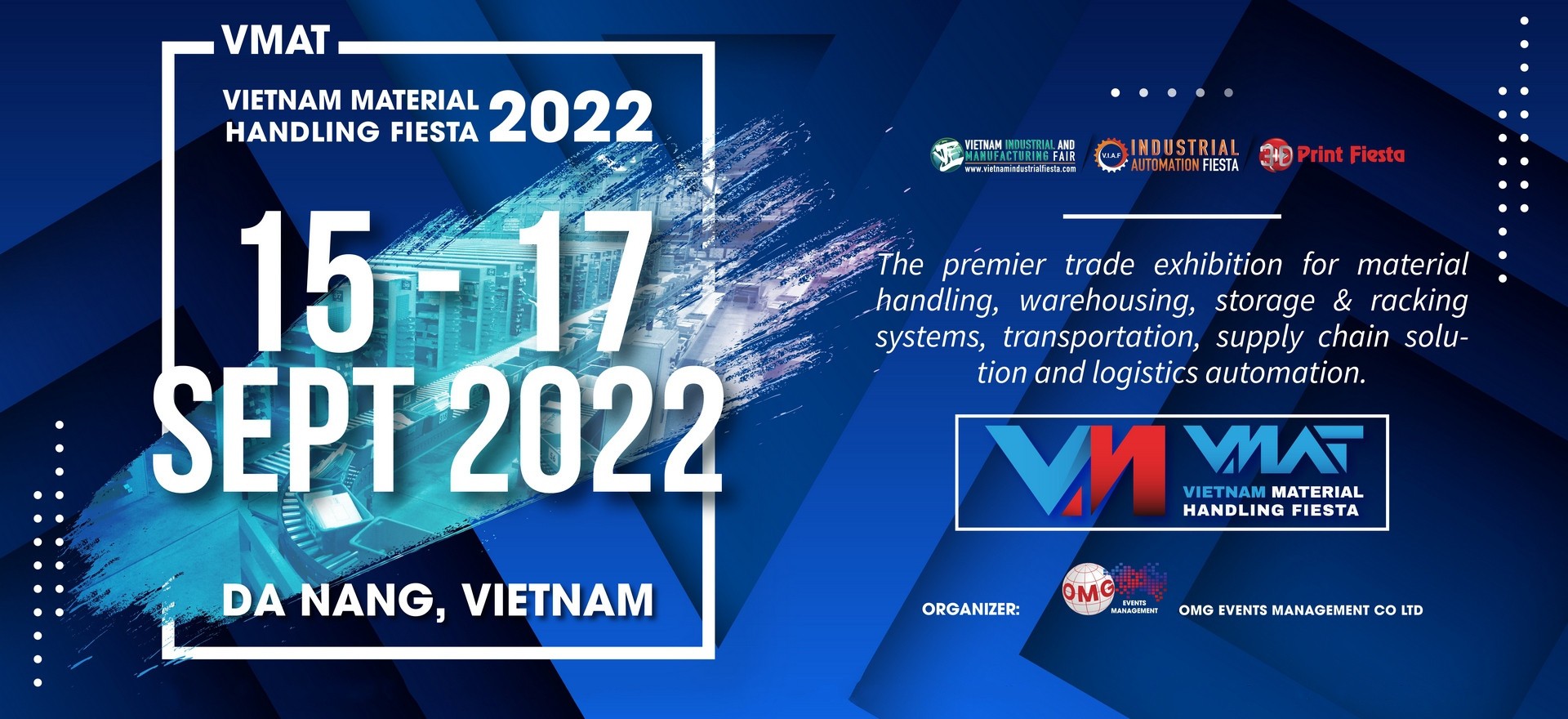 VMAT Đà Nẵng 2022 - Triển lãm Công nghiệp Quốc tế về Máy móc Thiết bị Nâng Hạ và Xử lý Hậu cần Việt Nam Đăng ký