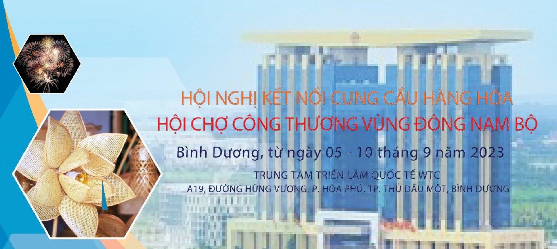 Hội chợ Công thương vùng Đông Nam Bộ & Hội nghị Kết nối Cung-Cầu hàng hóa tỉnh Bình Dương 2023 Đăng ký