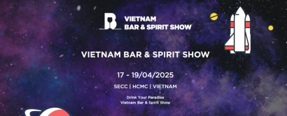 Vietnam Bar & Spirit Show 2025 - Triển lãm Quốc tế Bar & Rượu tại Việt Nam