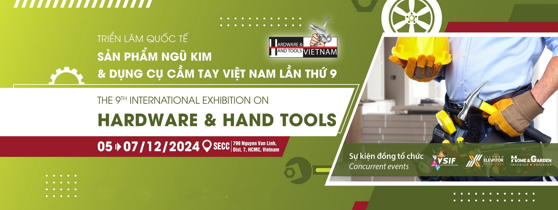 Vietnam Hardware & Hand Tools Expo 2024 (VHHE 2024) - Triển lãm Quốc tế Sản phẩm Ngũ kim & Dụng cụ Cầm tay Đăng ký