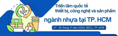 Plastic Expo 2024 - Triển lãm Quốc tế Thiết bị Công nghệ và Sản phẩm ngành Nhựa tại TP.HCM Đăng ký