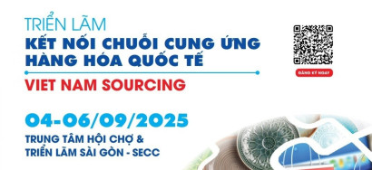 Vietnam Sourcing Expo 2025 - Triển lãm Kết nối Chuỗi cung ứng Hàng hóa Quốc tế Đăng ký