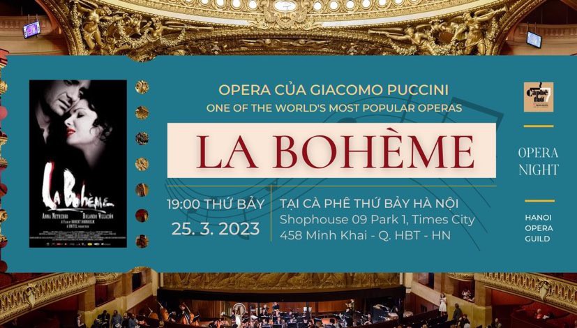 Opera night 6 : LA BOHÈME- vở opera kinh điển của Giacomo Puccini