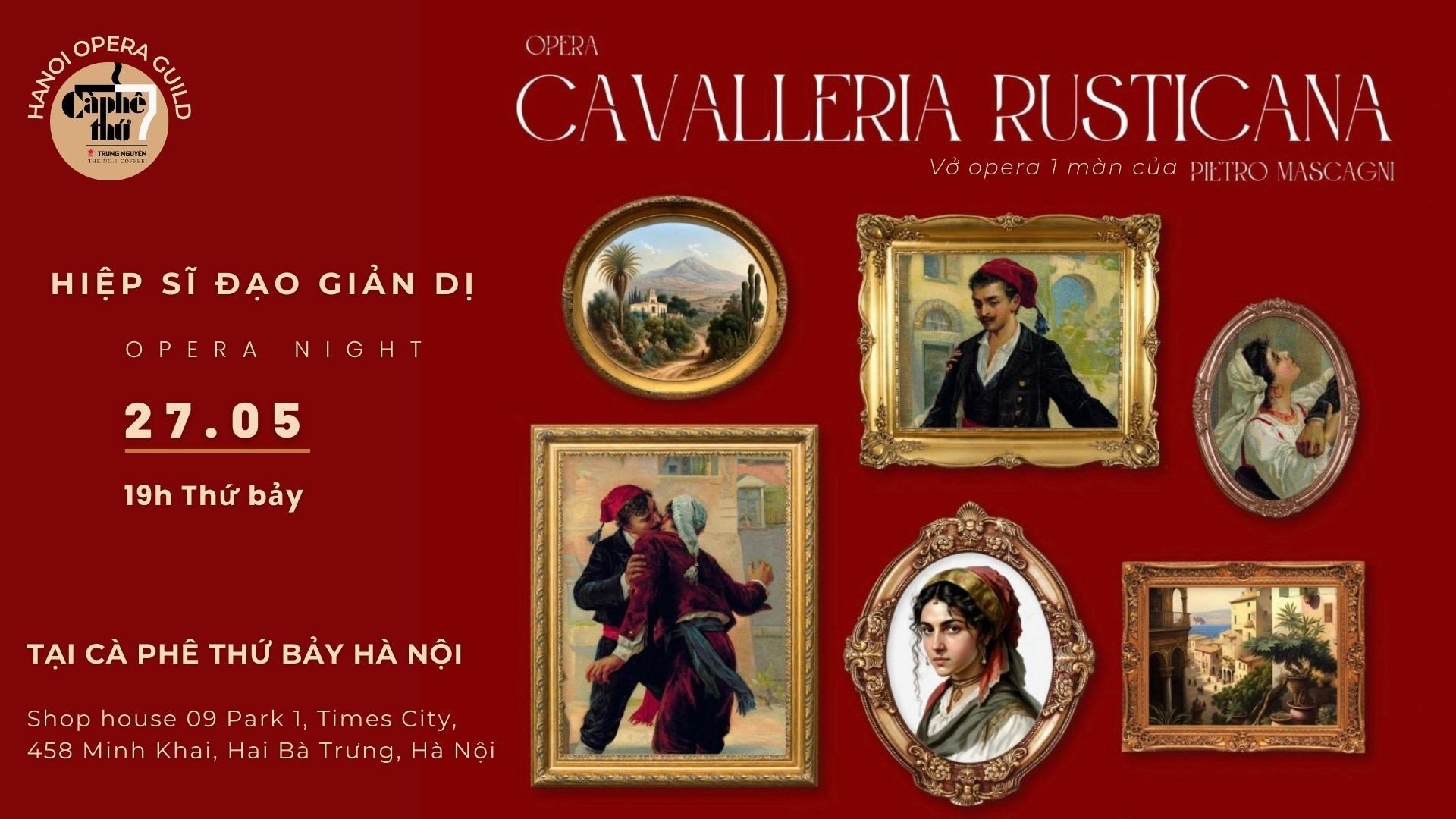 Opera Night in May: CAVALLERIA RUSTICANA- HIỆP SĨ ĐẠO GIẢN DỊ