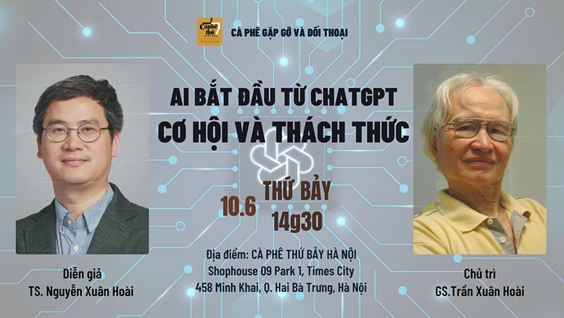 Cà phê gặp gỡ và đối thoại - AI bắt đầu từ ChatGPT - Cơ hội và thách thức