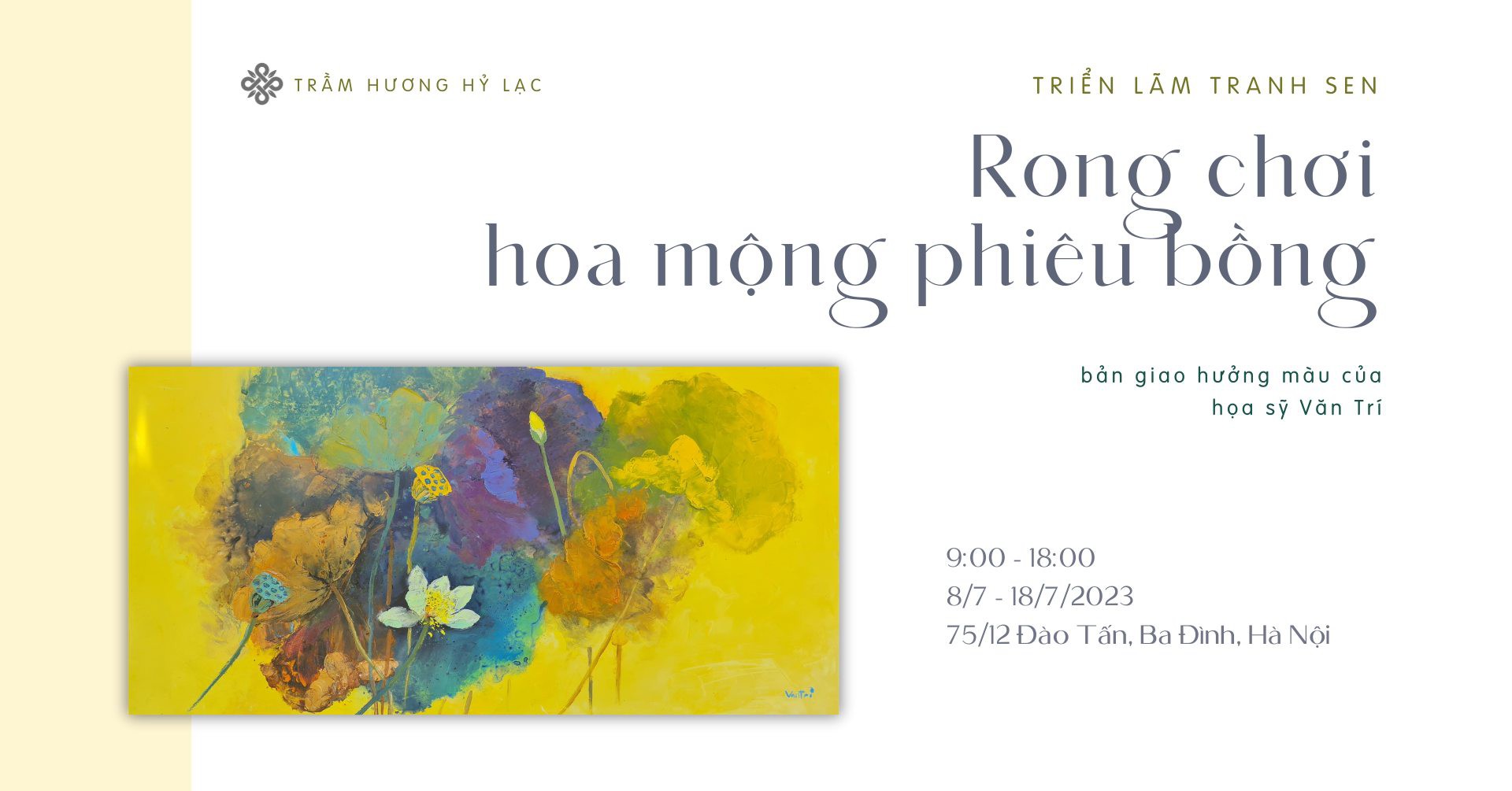 Triển lãm tranh sen “Rong chơi hoa mộng phiêu bồng”