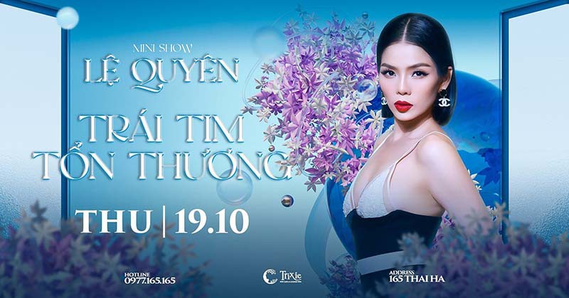 Minishow Lệ Quyên tại Hà Nội - Ngày 19.10.2023