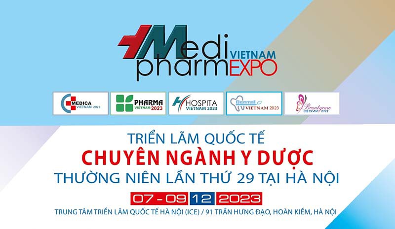 Vietnam MediPharm Expo 2023 in Hanoi - Triển lãm Quốc tế chuyên ngành Y Dược năm 2023 tại Hà Nội