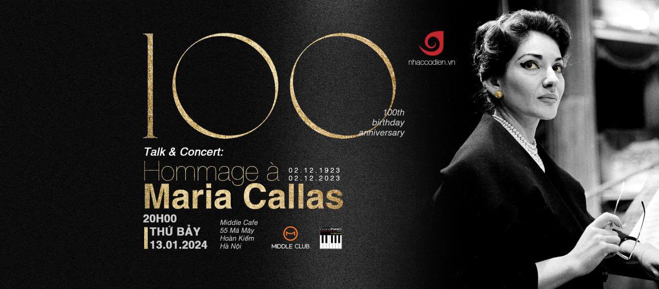 Hòa nhạc giáo dục: HOMMAGE À MARIA CALLAS