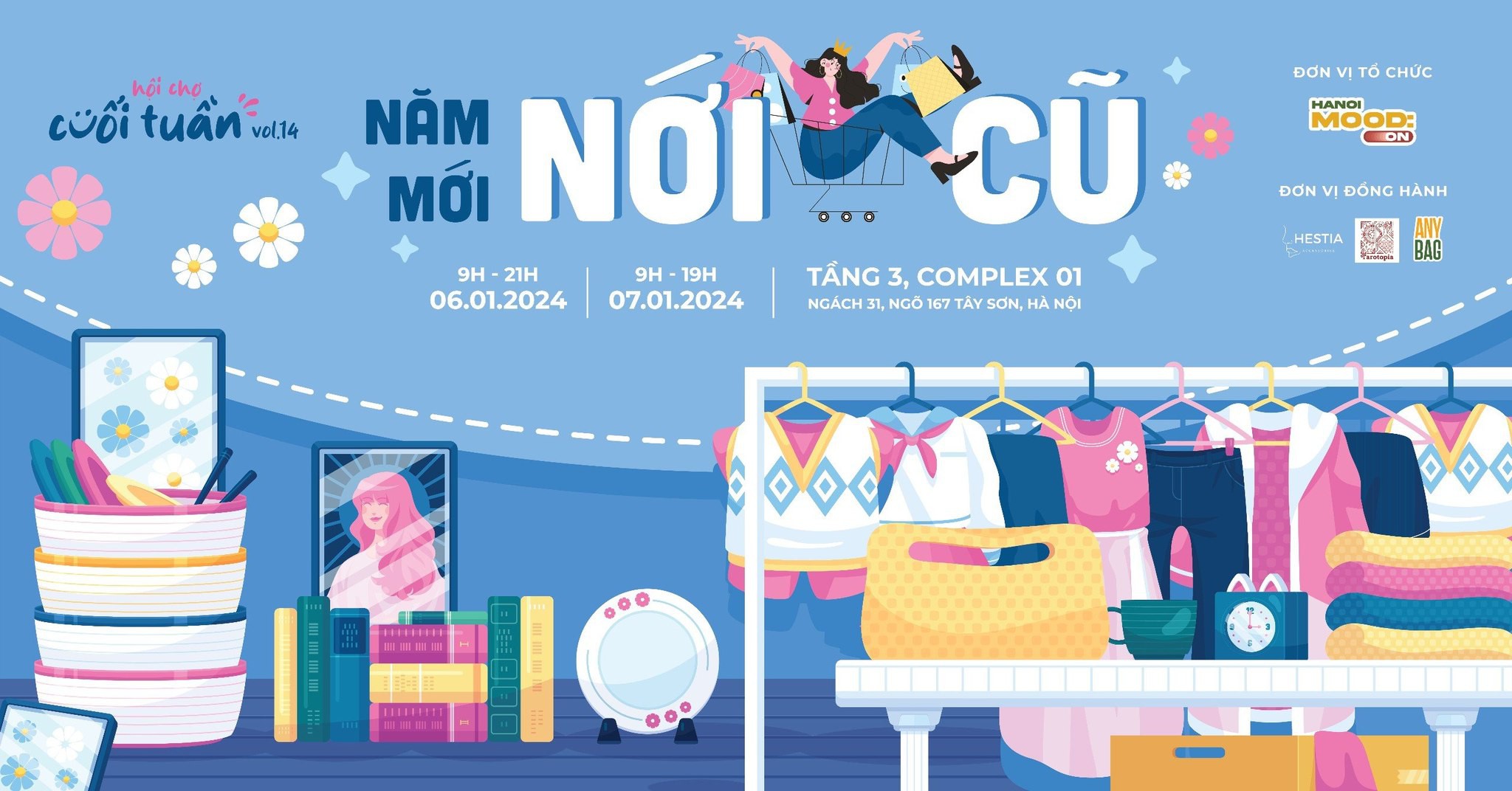 Hội chợ cuối tuần Vol 14: Năm mới nới cũ