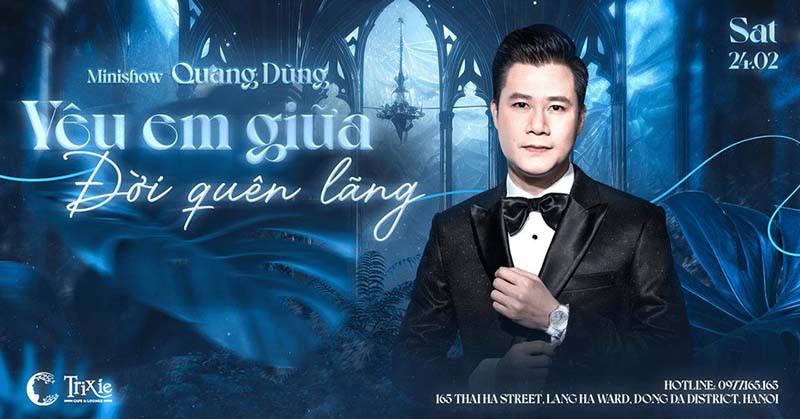 Minishow Quang Dũng - Yêu Em Giữa Đời Quên Lãng - Ngày 24.2.2024