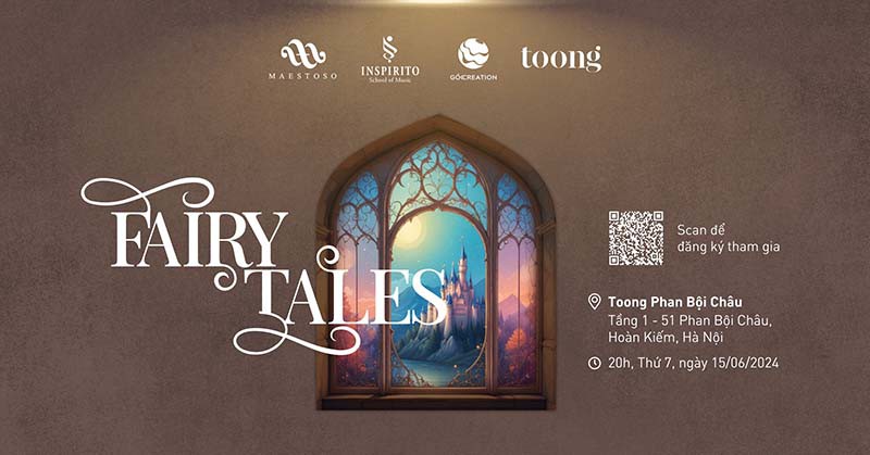 Cơ hội đăng ký tham dự Hòa nhạc FAIRY TALES 2024 - English below