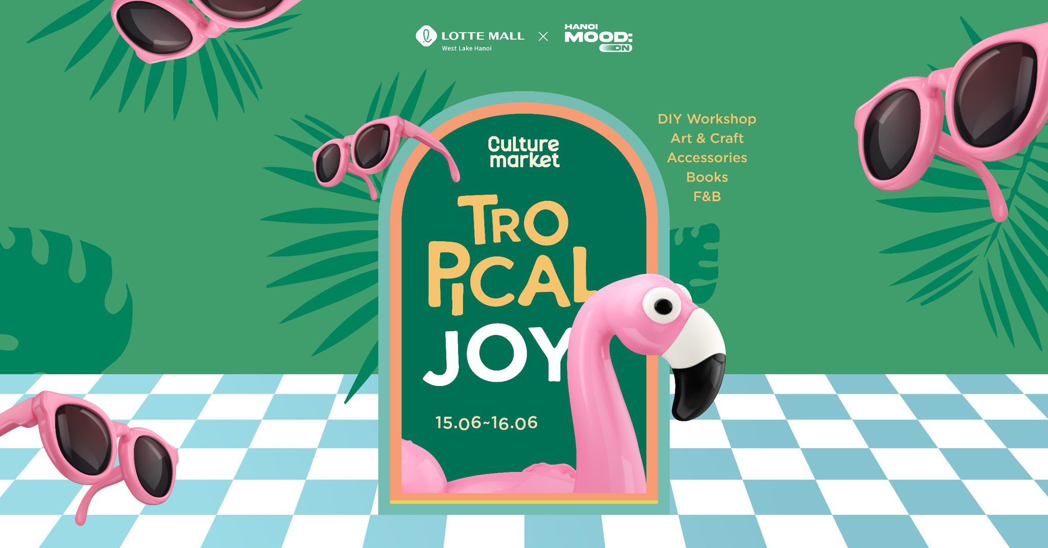 Lotte Culture Market: Tropical Joy - Hội chợ x workshop