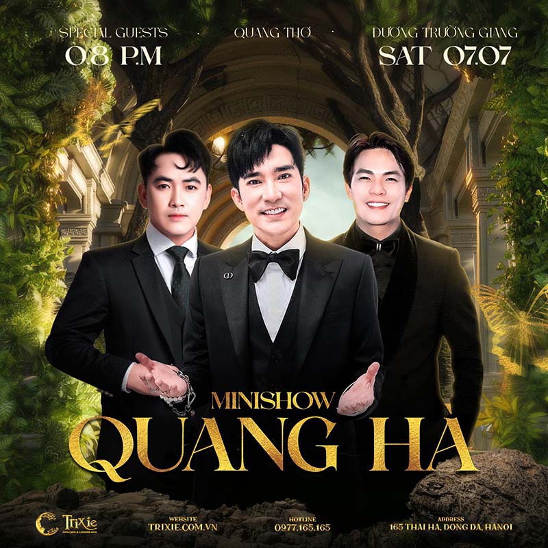 Minishow Quang Hà tại Hà Nội - Ngày 7.7.2024