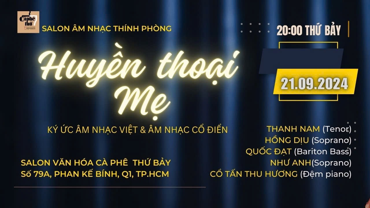 Cà phê Âm nhạc - Salon âm nhạc thính phòng #27 (2024) Chủ đề : HUYỀN THOẠI MẸ