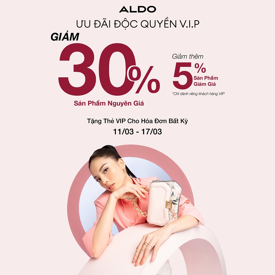 ALDO – ƯU ĐÃI ĐỘC QUYỀN VIP