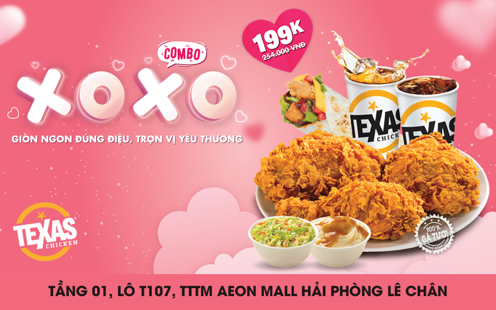 TEXAS CHICKEN | GIÒN NGON ĐÚNG ĐIỆU, TRỌN VỊ YÊU THƯƠNG