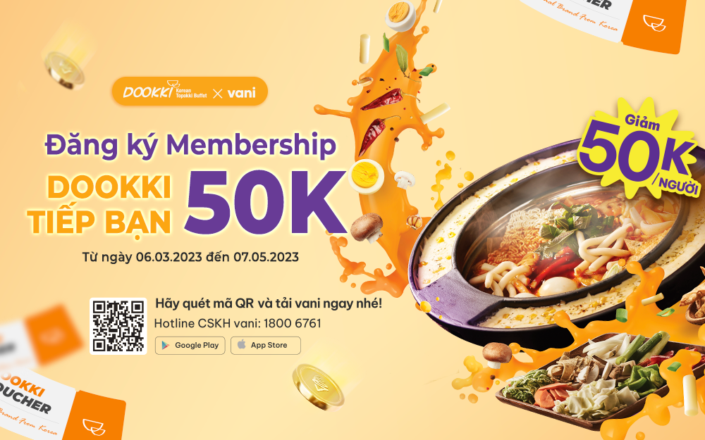 ĐĂNG KÝ MEMBERSHIP DOOKKI TIẾP BẠN 50K