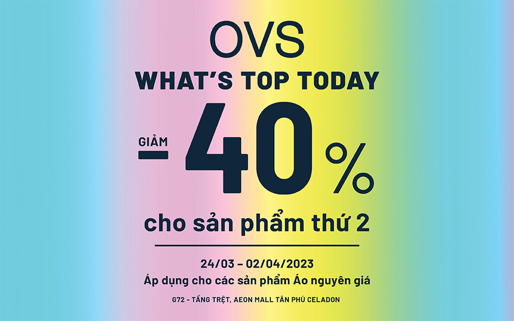 OVS – WHAT’S TOP TODAY?