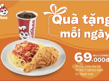 JOLLIBEE | COMBO ƯU ĐÃI CHỈ 69.000Đ MỖI NGÀY