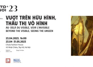 Triển lãm “Vượt Trên Hữu Hình, Thấu Thị Vô Hình“