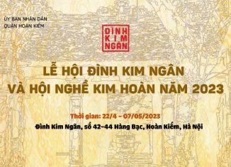 Lễ hội đình Kim Ngân và Hội nghề Kim Hoàn 2023