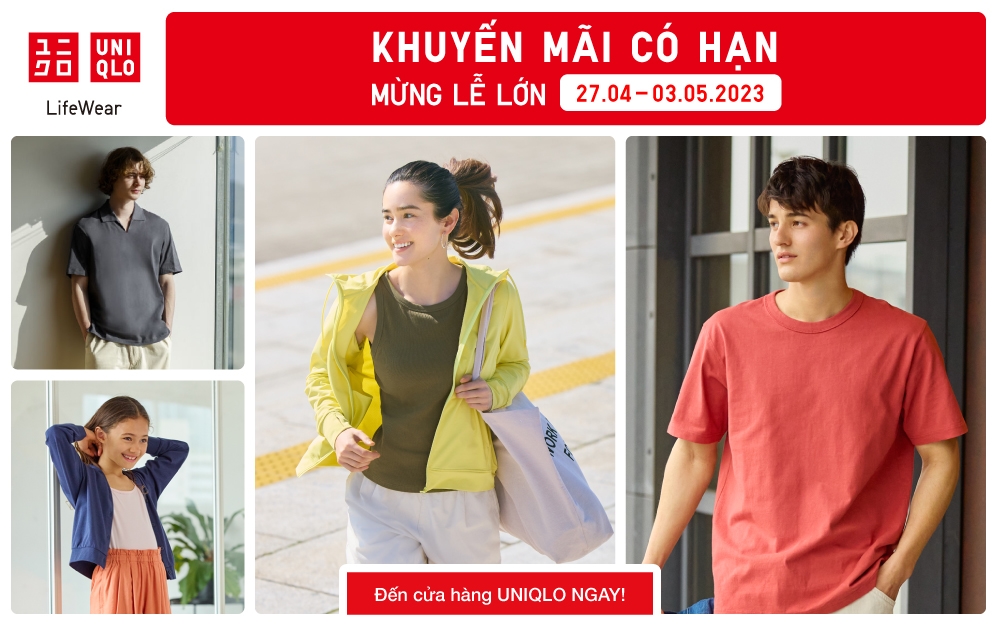 KHUYẾN MÃI CÓ HẠN HẤP DẪN – MỪNG LỄ LỚN TỪ 27.04 ĐẾN 3.5 TẠI TẤT CẢ CỬA HÀNG UNIQLO