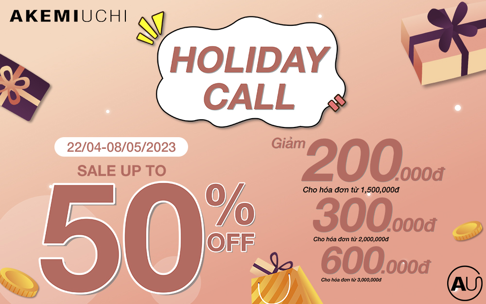 HOLIDAY CALL – ƯU ĐÃI ĐẾN 50%, HOÀN TIỀN ĐẾN 600.000Đ