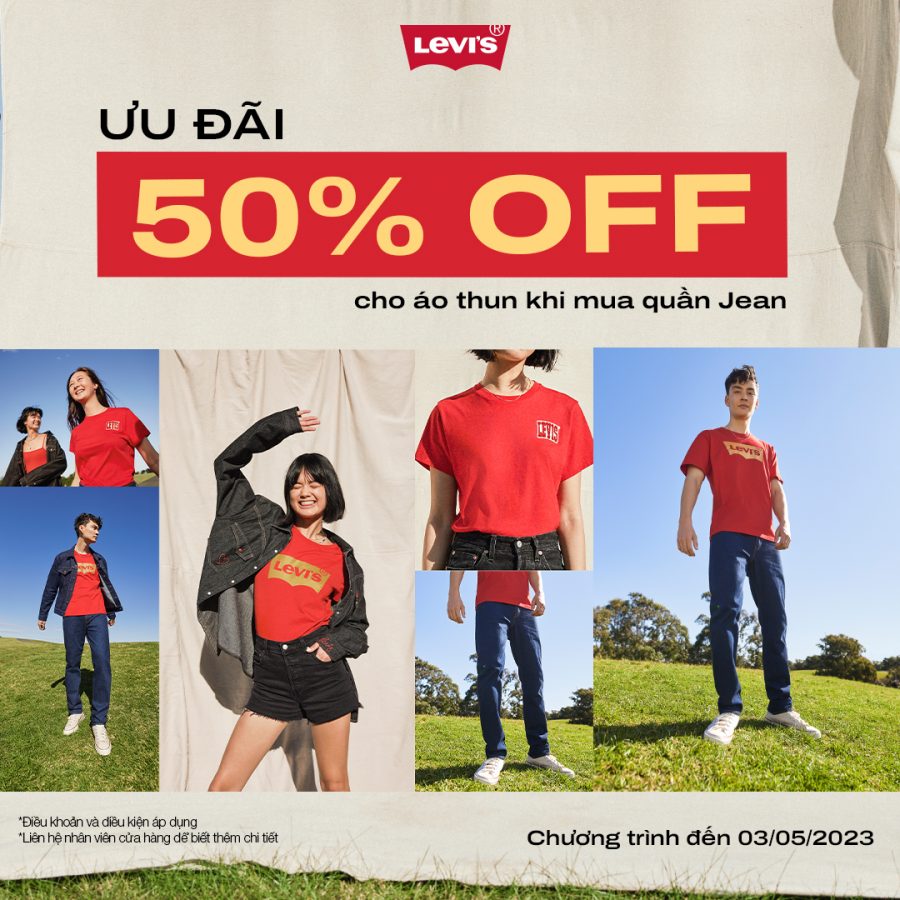 LEVI’S – ƯU ĐÃI NGÀY ĐẠI LỄ – TẬN HƯỞNG NGAY HÔM NAY