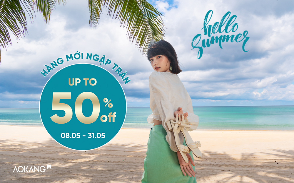 HELLO SUMMER  – SALE UP TO 50%