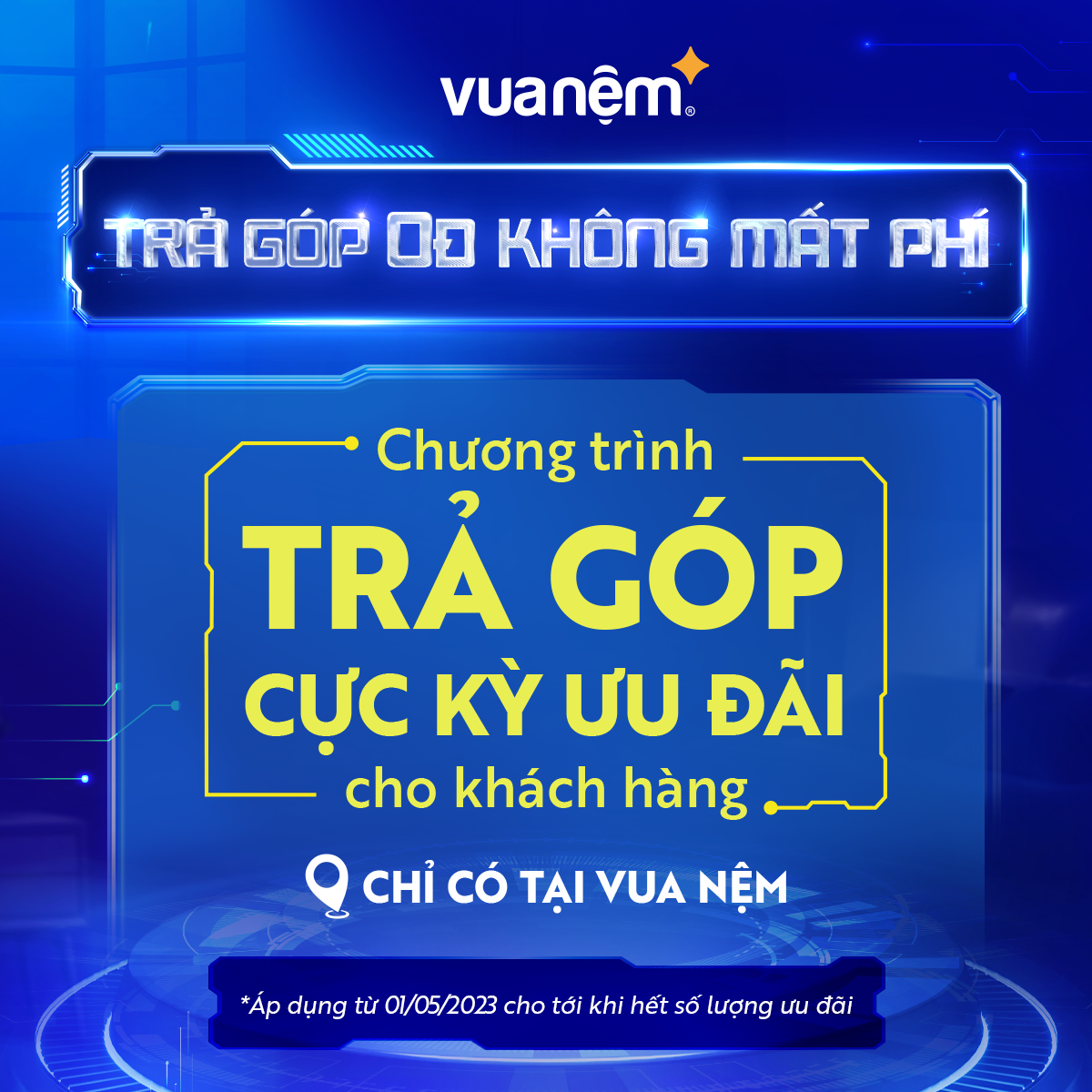 VUA NỆM – CHƯƠNG TRÌNH KHUYẾN MÃI THÁNG 5 