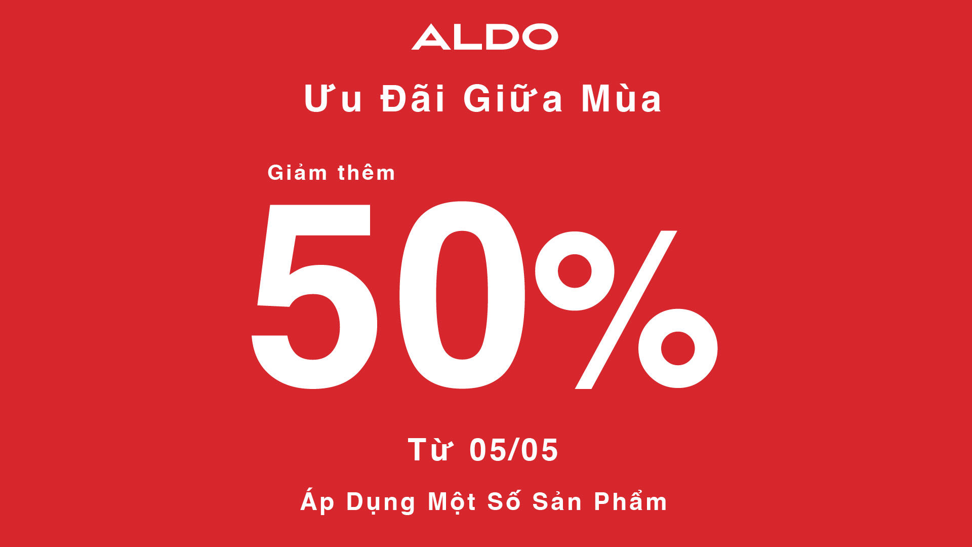 ALDO | ƯU ĐÃI GIỮA MÙA