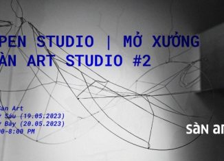 Open Studio | Sàn Art Studio #2