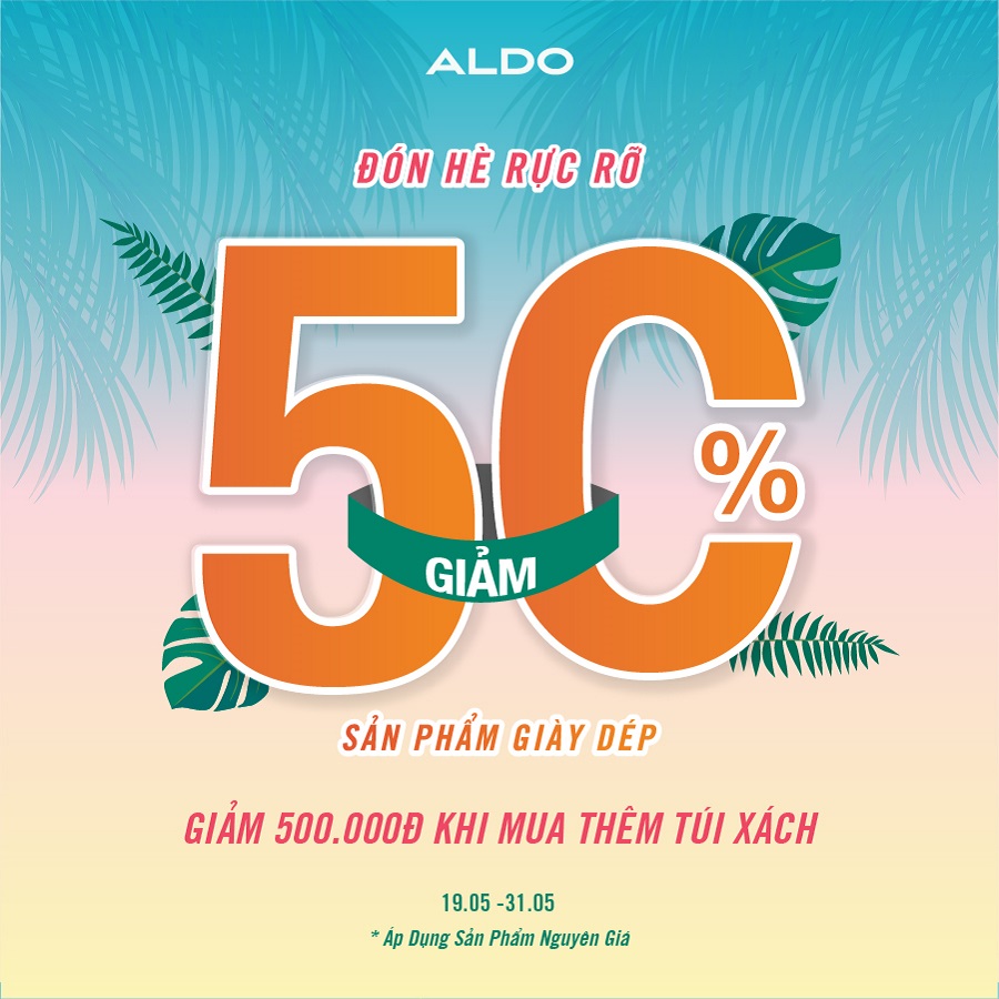 ALDO – ĐÓN HÈ RỰC RỠ