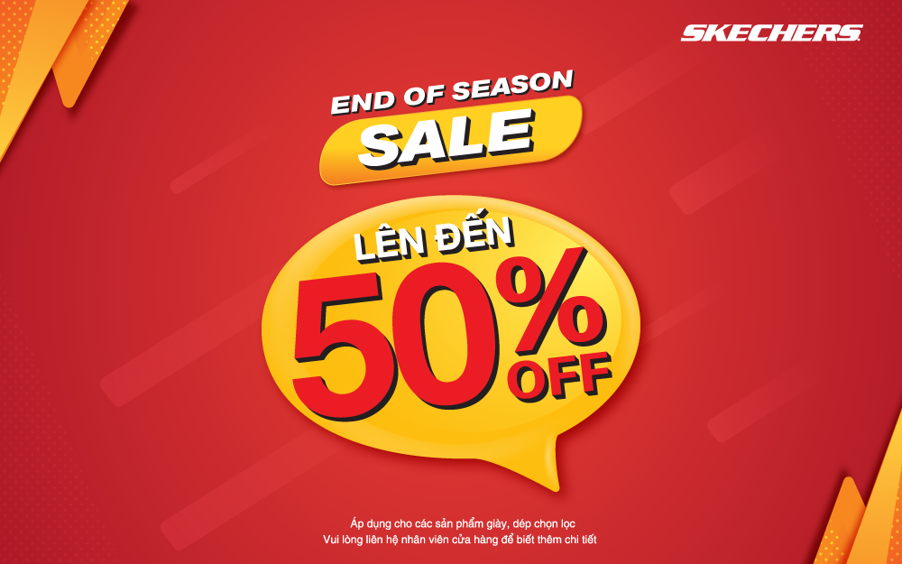 🎉THOẢI MÁI MUA SẮM CHÀO HÈ CÙNG SKECHERS END OF SEASON SALE🎉