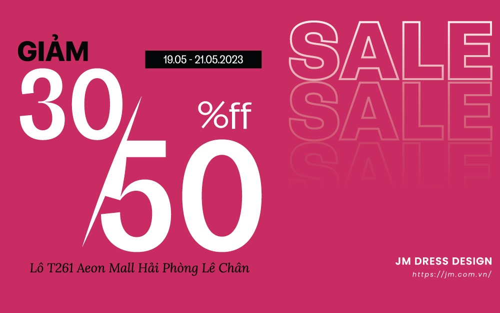 Happy Weekend – Duy nhất 2 mức sale off 30% và 50%