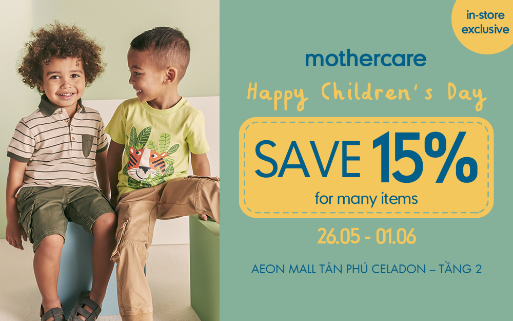 HAPPY CHILDREN’S DAY- MOTHERCARE TẶNG BÉ CƯNG DEAL HẤP DẪN