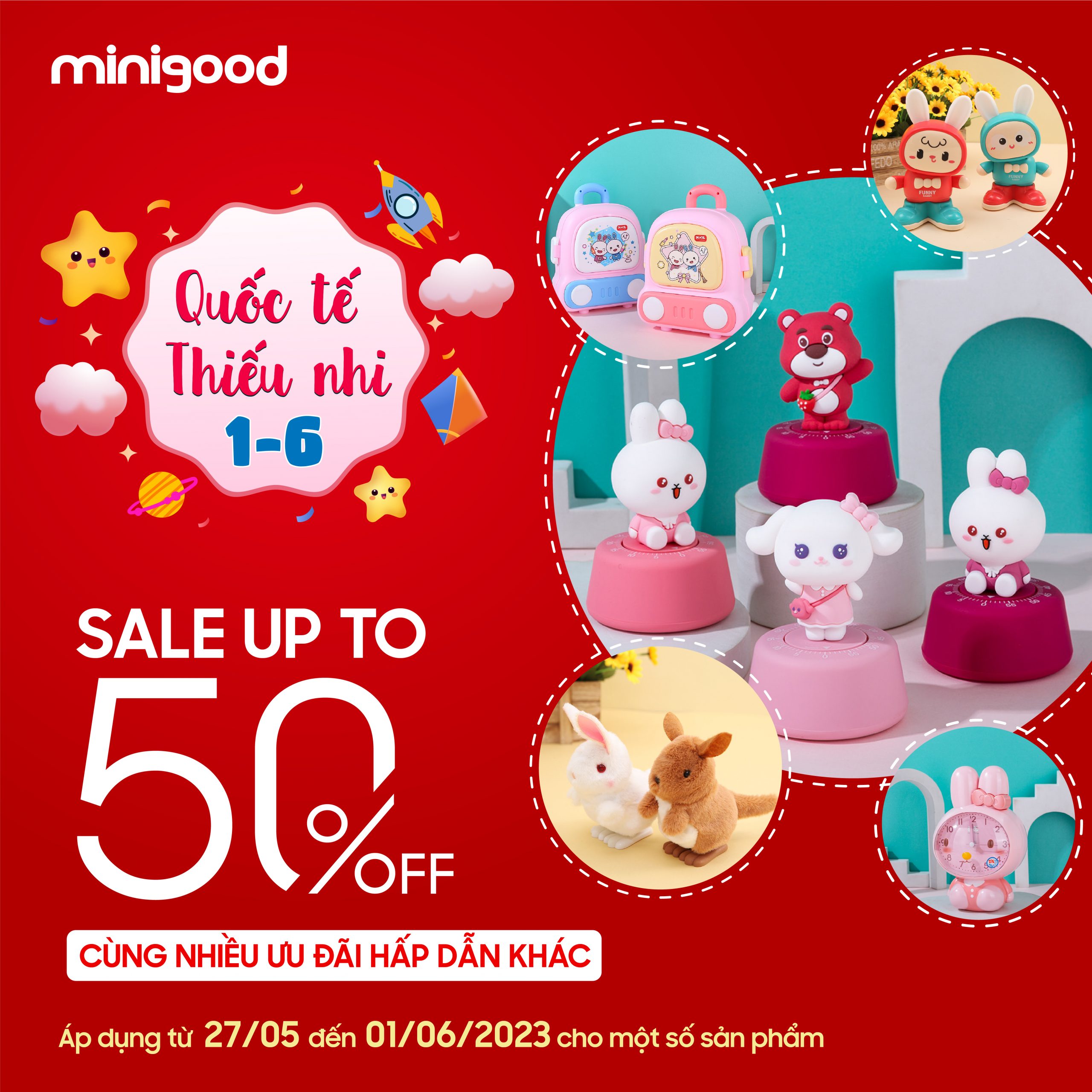 MỪNG LỄ QUỐC TẾ THIẾU NHI CÙNG MINIGOOD