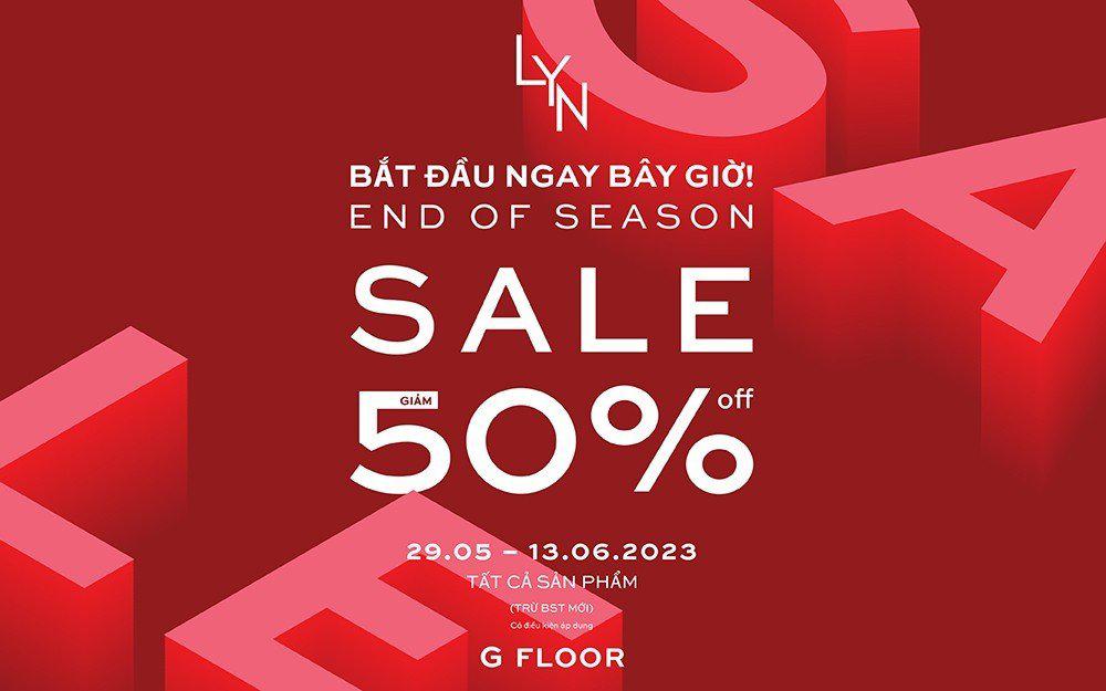 BẮT ĐẦU NGAY BÂY GIỜ! END OF SEASON OFFERS!