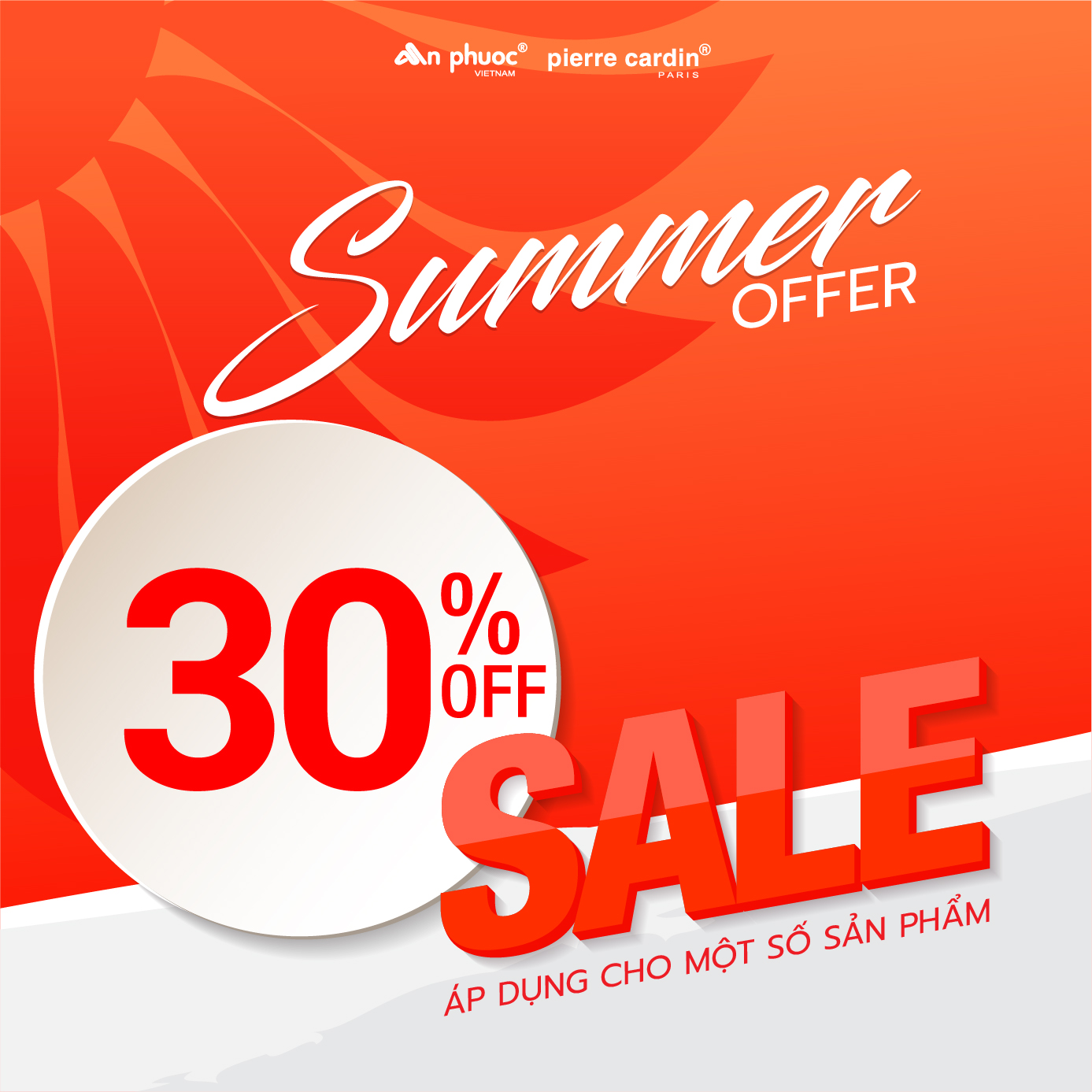 AN PHƯỚC – PIERRE CARDIN | SUMMER OFFER | ƯU ĐÃI 30%