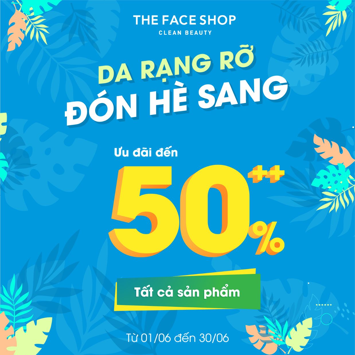 THEFACESHOP – DA RẠNG RỠ – ĐÓN HÈ SANG