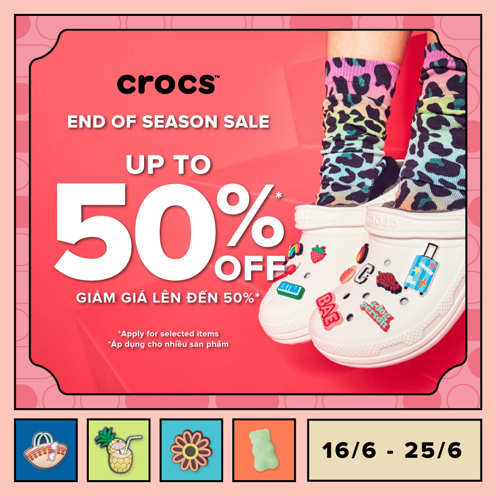 CROCS – TẬN HƯỞNG ƯU ĐÃI CUỐI MÙA – CROCS GIẢM ĐẾN 50%