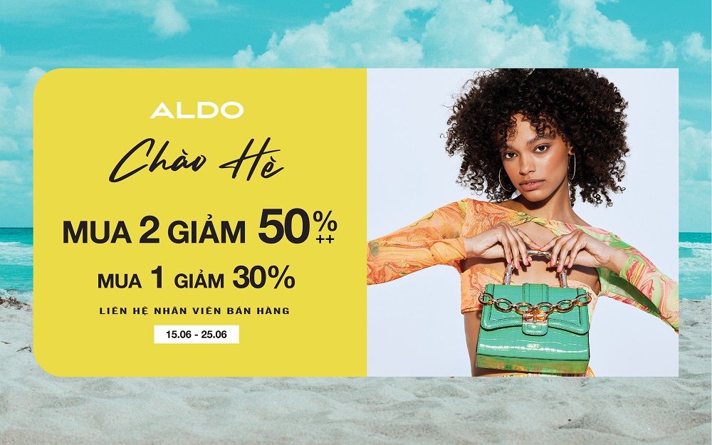 ALDO | ƯU ĐÃI CHÀO HÈ