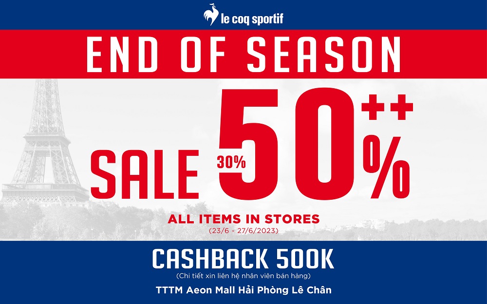 END OF SEASON BÙNG BỔ TẠI LE COQ SPORTIF